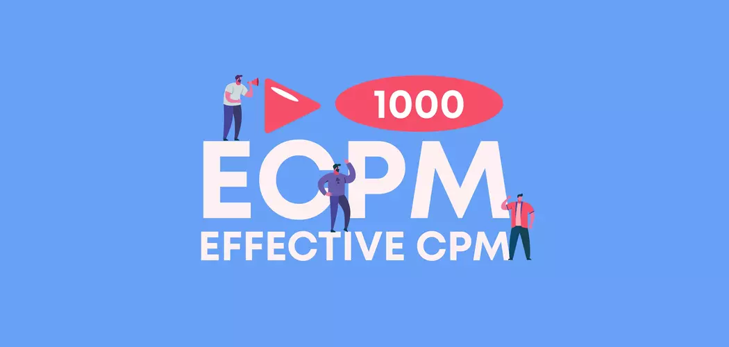 eCPM (Effective Cost Per Mille)